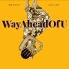 wayaheadofu